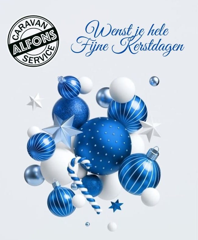 Alfons Caravan Service met en rondom de Feestdagen even gesloten.